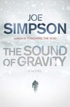 The Sound of Gravity The Sound of Gravity