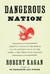 Dangerous Nation: America's...