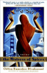 The Mistress of Spices The Mistress of Spices