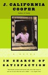In Search of Satisfaction In Search of Satisfaction