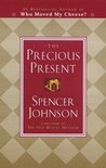 The Precious Present