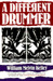 A Different Drummer