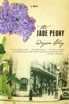 The Jade Peony by Wayson Choy The Jade Peony by Wayson Choy
