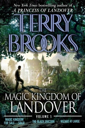 The Magic Kingdom of Landover: Volume 1 (Magic Kingdom of Landover, #1-3)