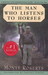 The Man Who Listens to Horses (Paperback)