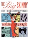 The Big Skinny by Carol Lay