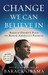 Change We Can Believe In: B...