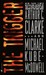 The Trigger (Paperback)