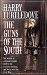 The Guns of the South by Harry Turtledove