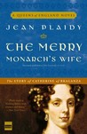 The Merry Monarch's Wife by Jean Plaidy The Merry Monarch's Wife by Jean Plaidy