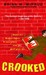 Crooked by Brian M. Wiprud Crooked by Brian M. Wiprud