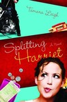 Splitting Harriet Splitting Harriet