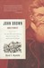 John Brown, Abolitionist by David S. Reynolds John Brown, Abolitionist by David S. Reynolds