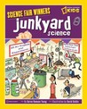 Junkyard Science (Science Fair Winners) Junkyard Science (Science Fair Winners)