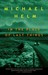 In The Place Of Last Things by Michael Helm In The Place Of Last Things by Michael Helm