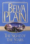The Sight of the Stars by Belva Plain The Sight of the Stars by Belva Plain