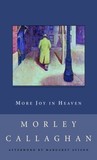 More Joy in Heaven (New Canadian Library) More Joy in Heaven (New Canadian Library)