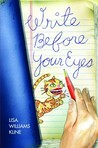 Write Before Your Eyes Write Before Your Eyes