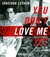 You Don't Love Me Yet (Audio CD)