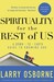 Spirituality for the Rest o...