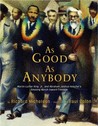 As Good as Anybody