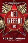 Red Inferno by Robert Conroy Red Inferno by Robert Conroy