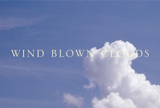 Wind Blown Clouds: Mini