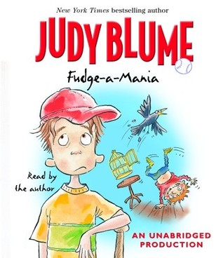 Fudge-A-Mania by Judy Blume Fudge-A-Mania by Judy Blume