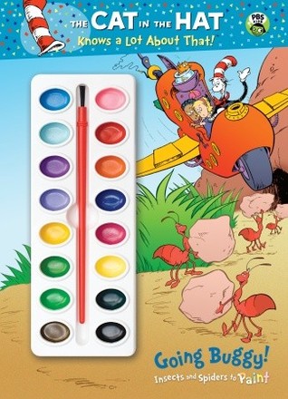 Going Buggy! (The Cat in the Hat Knows a Lot About That): Insects and Spiders to Paint