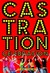 Castration Celebration (Hardcover)