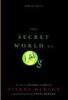 The Secret World of Og by Pierre Berton The Secret World of Og by Pierre Berton