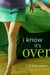 I Know It's Over (Hardcover)