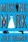 Missing Mark (Riley Spartz, #2)