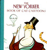 The New Yorker Book of Cat Cartoons
