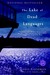The Lake of Dead Languages (Paperback)