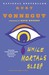 While Mortals Sleep: Unpublished Short Fiction (Paperback)
