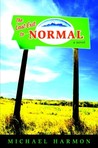 The Last Exit to Normal by Michael Harmon