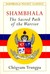 Shambhala: The Sacred Path of the Warrior (Shambhala Pocket Classics)