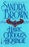 Hawk O'Toole's Hostage by Sandra Brown