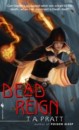 Dead Reign by Tim Pratt Dead Reign by Tim Pratt
