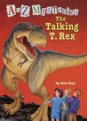 The Talking T. Rex (A Stepping Stone Book(TM))