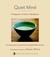 Quiet Mind: A Beginner's Gu...