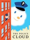 The Police Cloud The Police Cloud