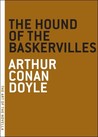The Hound of the Baskervilles by Arthur Conan Doyle The Hound of the Baskervilles by Arthur Conan Doyle