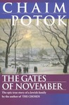 The Gates of November by Chaim Potok The Gates of November by Chaim Potok