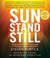 Sun Stand Still by Steven Furtick Sun Stand Still by Steven Furtick