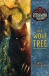 The Wolf Tree (The Clockwork Dark #2) The Wolf Tree (The Clockwork Dark #2)