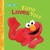Elmo Loves You Big Book: A Sesame Street Big Book (Paperback)