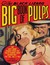 The Black Lizard Big Book of Pulps by Otto Penzler The Black Lizard Big Book of Pulps by Otto Penzler