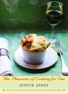 The Pleasures of Cooking for One by Judith Jones The Pleasures of Cooking for One by Judith Jones